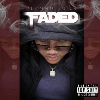 Faded by Playboijuice