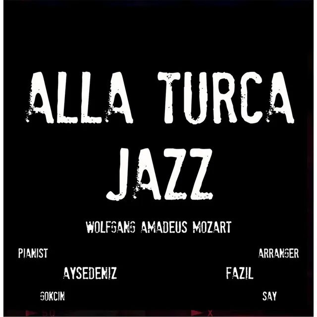 Mozart: Alla Turca Jazz