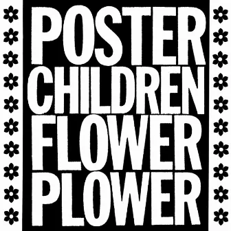 Flower Plower (Remastered w/Bonus Tracks) by Poster Children