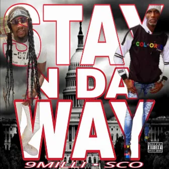 Stay N Day Way by Brasco