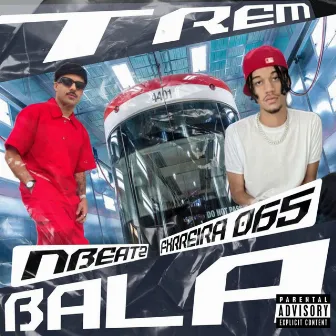 TREM BALA by NBEATZ