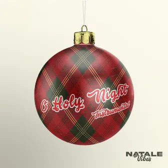 O Holy Night (Instrumental) by Babbo Natale