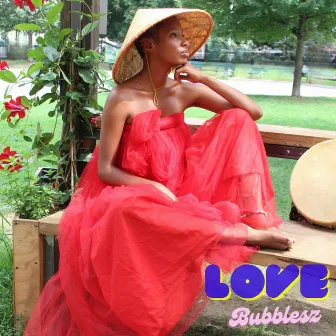 Love by Bubblesz