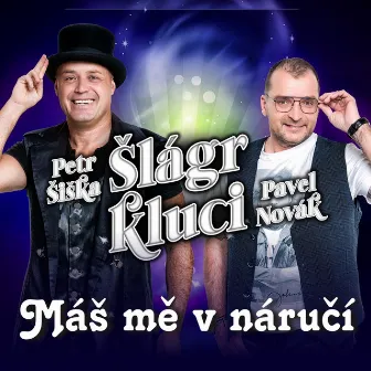 Máš Mě V Náručí by Petr Šiška