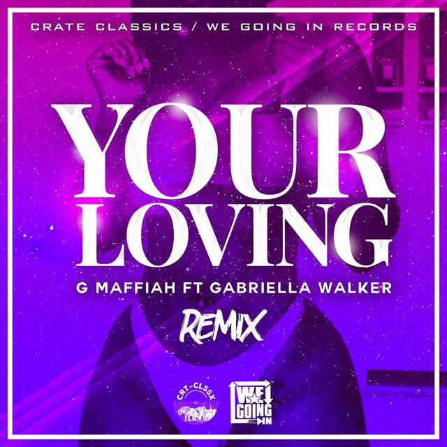 Your Loving (Remix)