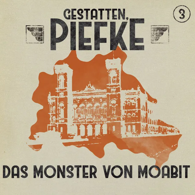 Teil 5 - Folge 3: Das Monster von Moabit