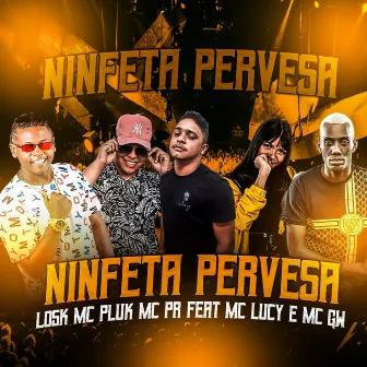 Ninfeta Perversa by MC Losk