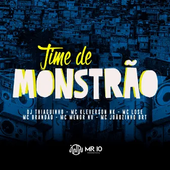 Time de Monstrão by Mc Lose