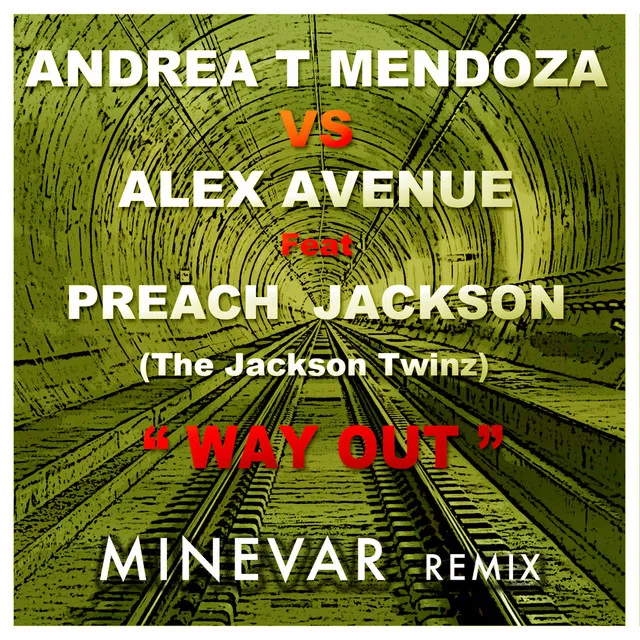 Way Out - Minevar Radio Remix