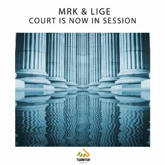 Court Is Now In Session by MRK