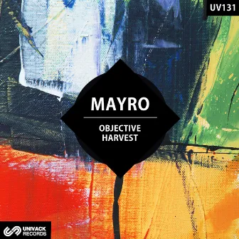 Objective / Harvest by Mayro