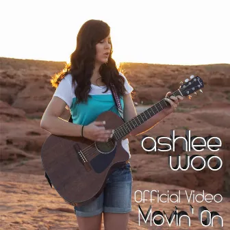 Movin' On (Official Video Version) by Ashlee Woo