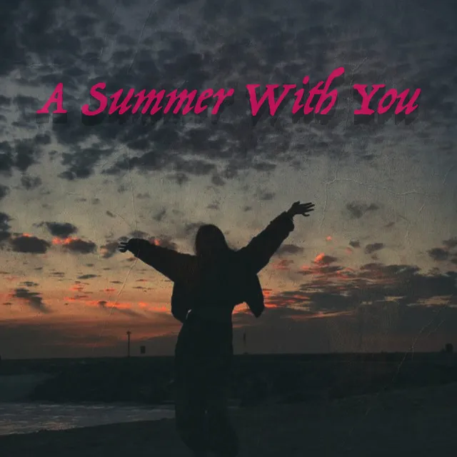 A Summer with You