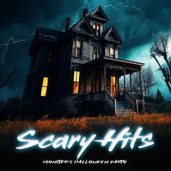 Scary Hits by Monster's Halloween Party