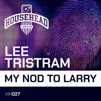 My Nod to Larry by Lee Tristram