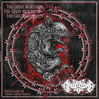 The Great Mortality by Doc Gruesome