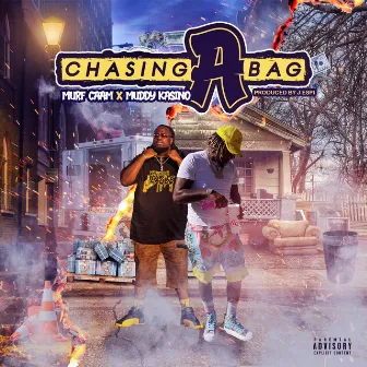 Chasing A Bag by Murf Caam