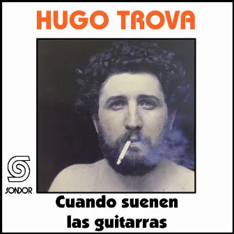 Cuando Suenen las Guitarras by Hugo Trova