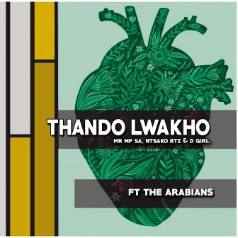 Thando Lwakho by MR MP SA