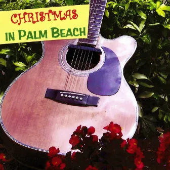 Christmas In Palm Beach by Jordan Lee