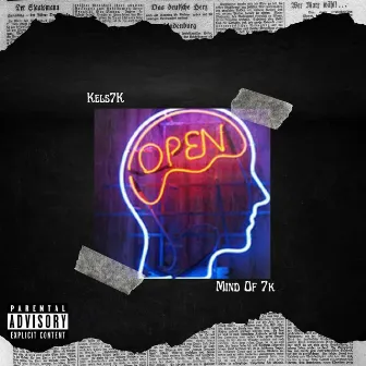 Mind Of 7K by Kels7k