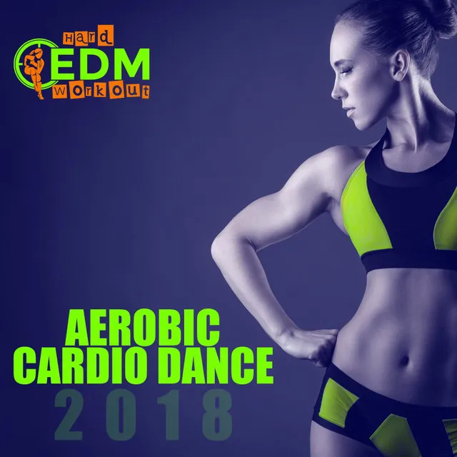 You Gonna Be My Heart - Hard EDM Workout Remix 140 bpm