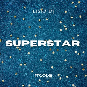 Superstar by Lisio DJ