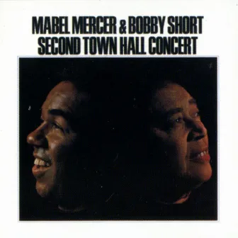 Mercer & Short: Second Town Hall (Live) by Mabel Mercer