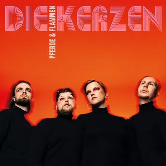 Pferde & Flammen by Die Kerzen