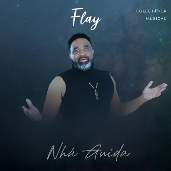 Nhá Guida by Flay