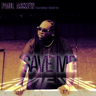 Save Me by Paul Askew