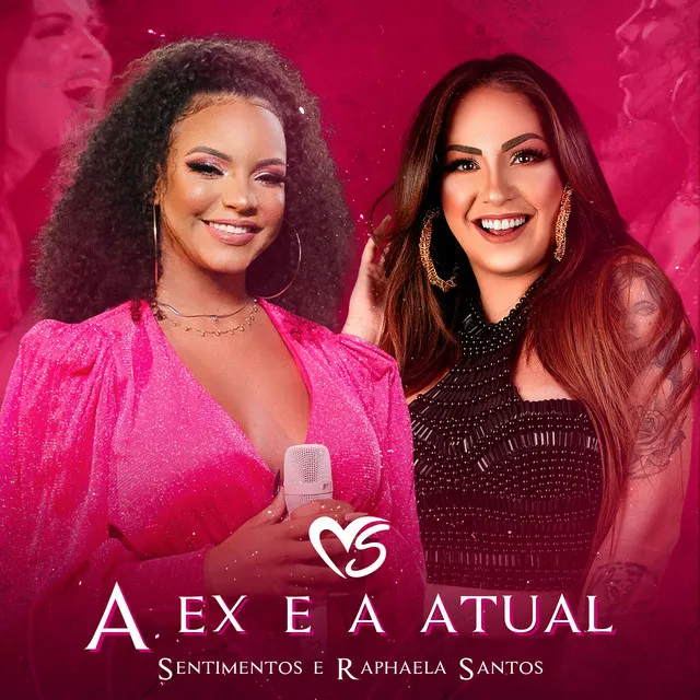 A Ex e a Atual