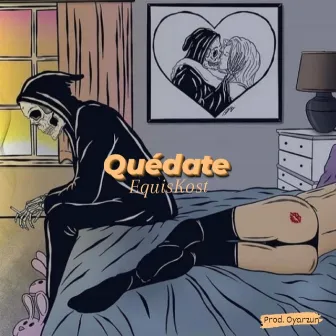 Quédate by EquisKost