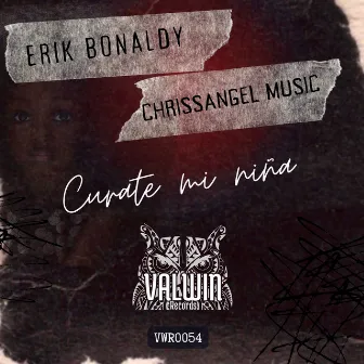 Curate Mi Niña by Chrissangel Music