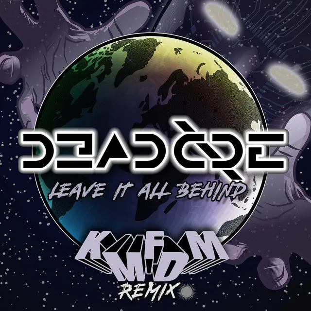 Leave It All Behind - KMFDM Remix