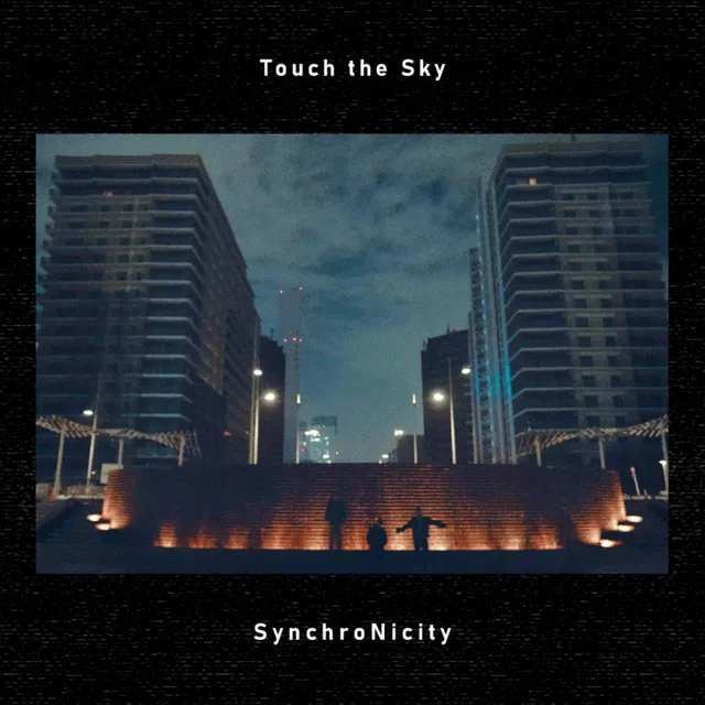 Touch The Sky