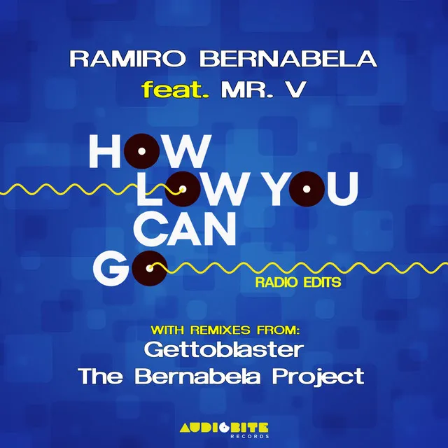 How Low Can You Go - Gettoblaster Remix Radio Edit