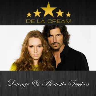 Lounge & Acoustic Session by De La Cream