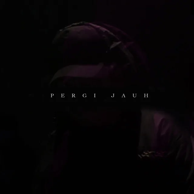 Pergi Jauh