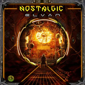 Nostalgic by Elvan Paranormal