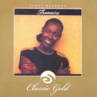 Classic Gold: Tramaine by Tramaine Hawkins