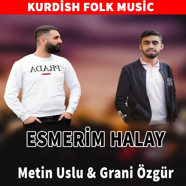 Esmerim - Halay