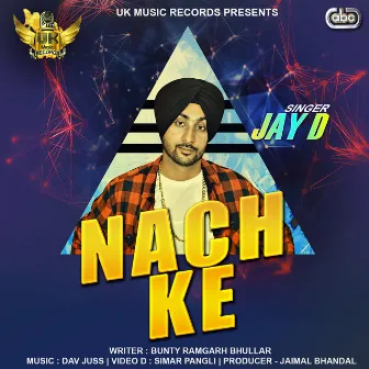 Nach Ke by Jay D