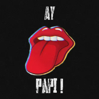 Ay Papi! by Karloz 3D