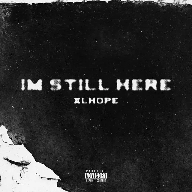 I'M Still Here