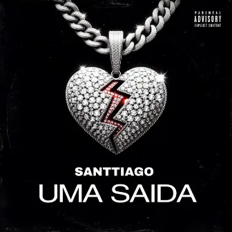 Uma Saída by Santtiago