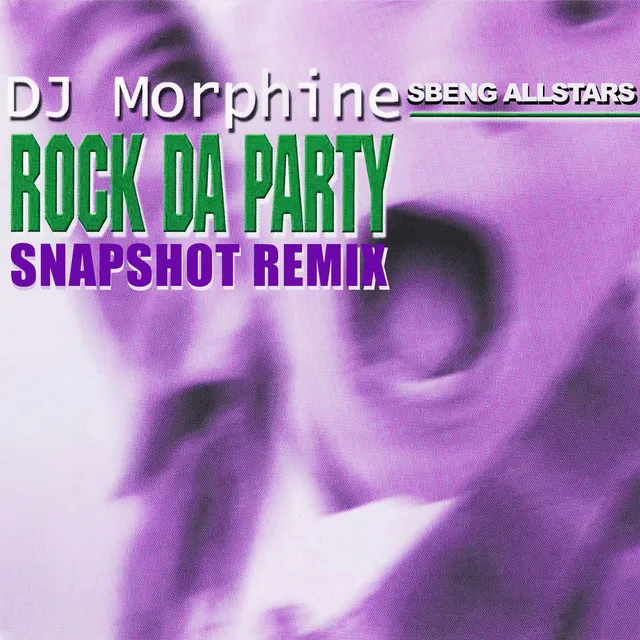 Rock Da Party - Snapshot Vocal Dub