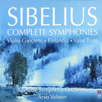 Sibelius: Complete Symphonies by Arvo Volmer