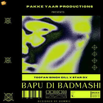 Bapu Di Badmashi by Star DX