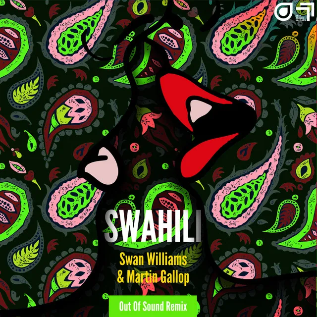 Swahili - Out Of Sound Remix